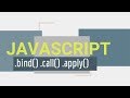 JavaScript bind call apply | JavaScript functions basics