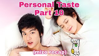 Changtupa ber Tuai emaw a ti tlat | Personal taste Part 10 | mizo recap