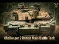 Why The Challenger 2 Tank is Unkillable | Britain's Iron Fortress