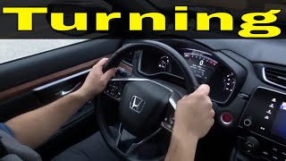 What To Do With Your Hands When Turning Left And Right While Driving-Beginner Lesson