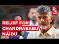 LIVE: AP High Court Grants Interim Bail To Chandrababu Naidu In Skill Development Scam Case