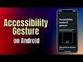 How to use the Accessibility Gesture Shortcut on Android #accessibility