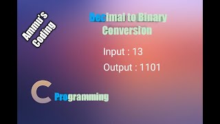 Decimal To Binary Conversion | Explanation in Tamil | Using While Loop