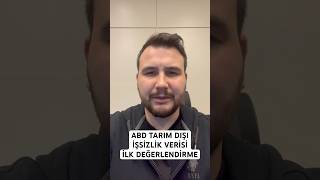 ABD Tarım Dışı İstihdam Verisi Değerlendirmesi Altın ve Piyasalara Etkisi Nasıl Olacak? #altın