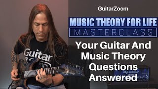 Your Guitar And Music Theory Questions Answered | Music Theory Workshop