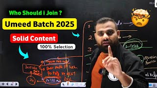 11th \u0026 12th Wasted ⚠️ Who Should Join UMEED ⁉️ if You Want Selection in NEET 2025 ‼️ #mrsir