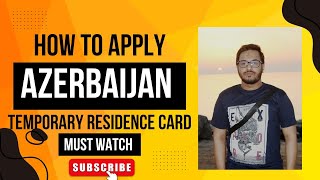 How to apply azerbaijan TRC complete detail information | how to get trc in azerbaijan