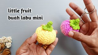 suvenir gantungan kunci rajut buah mini || crochet fruit keychain