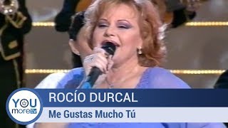 Rocío Dúrcal - Me Gustas Mucho Tú
