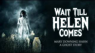 Wait Till Helen Comes (2016) | FULL HORROR MOVIE | Horror Zone