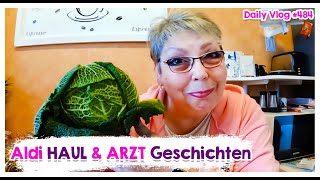 🏡 Daily Vlog #484 | Aldi Nord HAUL und ARZT-Geschichten 🏡