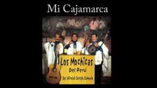 Mi cajamarca - Los mochicas