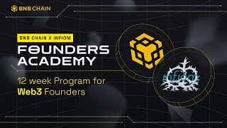 Introduction to BNB Chain X Infiom - Founders Academy