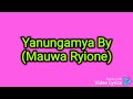 Yanungamya By Mauwa Ryione Hd Video Lyrics By Crispus Savia