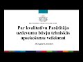 vebinārs “būvju tehniskās apsekošanas atzinuma būtība no uzraugošo institūciju skatupunkta”