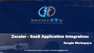 Zscaler  Google Workspace Integration