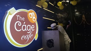 The cage cafe II Best experience