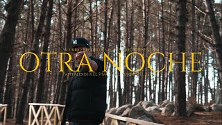 Otra Noche - YoElPappi Ft @elxagyofi , @ElMayronOfficial y @elbekita  (Video Oficial) 4K