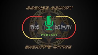 The Deputy Podcast - Season 4 Episode 4 - Behind the Badge Series Featuring Sgt. Richard Wint