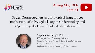 Social Connectedness as a Biological Imperative:  Implications of Polyvagal Theory in Understanding