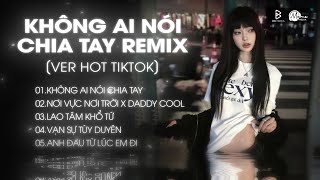 Nonstop Chuẩn Melody Hot Trend 2026🎼Không Ai Nói Chia Tay (Huy PT Remix) - Em Tìm Được Lý Do Rồi