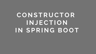11 Spring Boot Constructor Injection