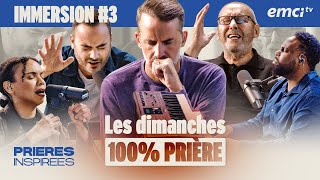 100% PRIÈRE - dimanche 8 décembre - Prières inspirées - Christian Kadi