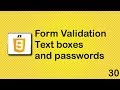 JavaScript beginner tutorial 30 - form validation text boxes and passwords