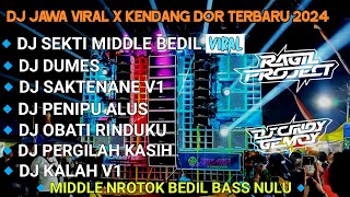 DJ JAWA FULL ALBUM 🔥 DJ  SEKTI MIDDLE NROTOK BASS NULUP🔥 YANG LAGI VIRAL TIKTOK 2024