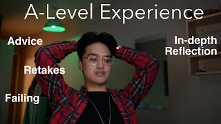 Low Grades, Failing, and Retaking A-levels | My A-Level Experience (+Advice and Motivation)