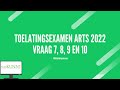 Toelatingsexamen arts 2022 vraag 7, 8, 9 en 10