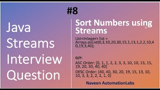 Java Streams Interview Question - 08 - Sort Numbers (ASC/DESC) using Streams
