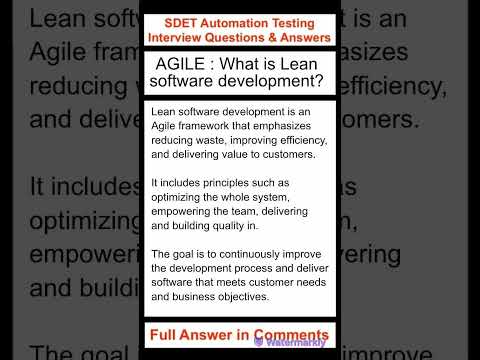 AGILE: What is Lean Software Development? SDET Automation Testing Interview Questions & Answers