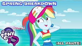 Better Together: Spring Breakdown🚣‍♂️ 🏖️ 🏄‍♀️  | Equestria Girls | ALL PARTS | My Little Pony MLPEG|