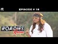 Roadies Xtreme - Full Episode  18 - Omg! Is that Nikhil in Rhino poop?