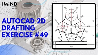 49. AutoCAD 2D Drafting Exercise #49