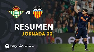 Resumen de Real Betis vs Valencia CF (1-2)