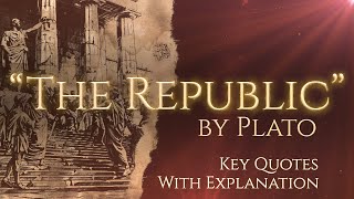 Platonic Wisdom | Quotes and explanation of The Republic | Plato