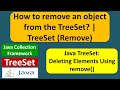 How to remove an object from the TreeSet? | TreeSet (Remove)