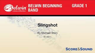 Slingshot, by Michael Story – Score & Sound
