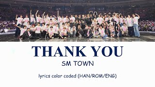 SMTOWN - 'Thank You' Lyrics (Color Coded Lyrics)