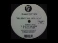 Rawcotiks - Hardcore Hip Hop (Street Mix II)