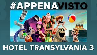 HOTEL TRANSYLVANIA 3 - Barbie Reviù! | Recensione (NO SPOILER)
