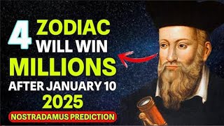 4 Zodiac Signs That Nostradamus Predicted Will Hit Jackpot After Super Full Moon January 10, 2025!