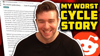 My Worst Cycle Story... (can it possibly get any worse?) - My Analysis