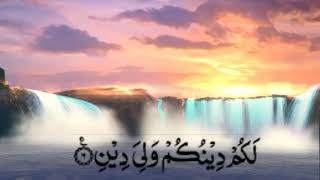 Quran Recitation with beautiful Sceneries|Quran Recitation with tajweed|Surah Al-Kafiroon