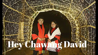 Liwang Chawang || Hey Chawang David || feat. Kadidin Newmai || Liangmai Luisan ||