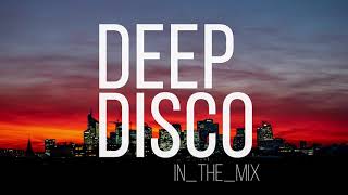 Best of Deep House, Chill Out Mix I Deep Disco Records Mix #54 by Pete Bellis