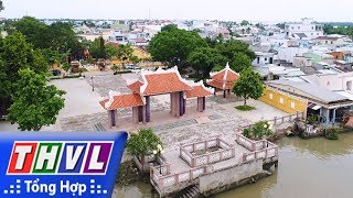 THVL l Ký sự truyền hình: Nét xưa làng cổ Long Tuyền