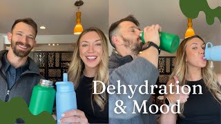 Dehydration & Mood... is there a correlation?